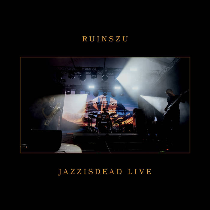 RUINSZU Live Jazz is Dead 2024, subsound records